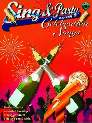 Various: Sing & Party with Celebration Songs: Piano  Vocal  Guitar: Vocal Album