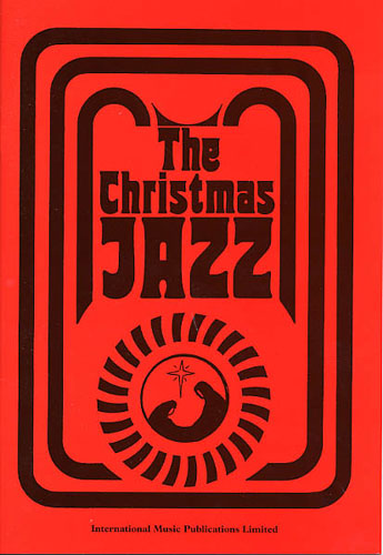 H. Chappell T. Lloyd: The Christmas Jazz: Mixed Songbook
