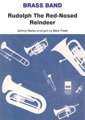 Johnny Marks: Rudolph the Red-nosed Reindeer: Brass Band: Score and Parts