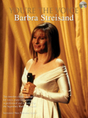 Barbra Streisand: You're the Voice Barbra Streisand: Piano  Vocal  Guitar: Vocal