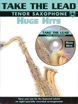 Take the Lead - Huge Hits: Tenor Saxophone: Instrumental Album