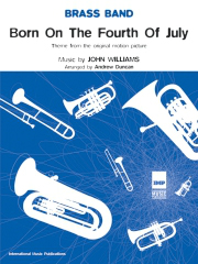 John Williams: Born on the fourth of July: Brass Band: Score and Parts