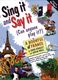 S. Ridgley G. Mole: Sing it & say it. France: Mixed Songbook