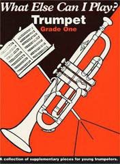 Various: What else can I play - Trumpet Grade 1: Trumpet: Instrumental Album