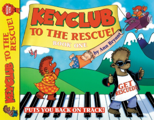 Ann Bryant: Keyclub to the Rescue. Book 1: Piano: Instrumental Tutor