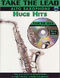Take The Lead Huge Hits: Alto Saxophone: Instrumental Album
