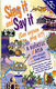 S. Ridgley G. Mole: Sing it & say it: Asia: Mixed Songbook