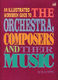 H.S. Yong: Illustrated Guide to the Orchestra: Theory