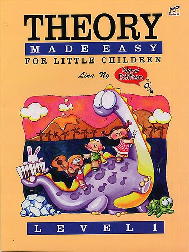 Lina Ng: Theory Made Easy For Little Children Level 1: Theory