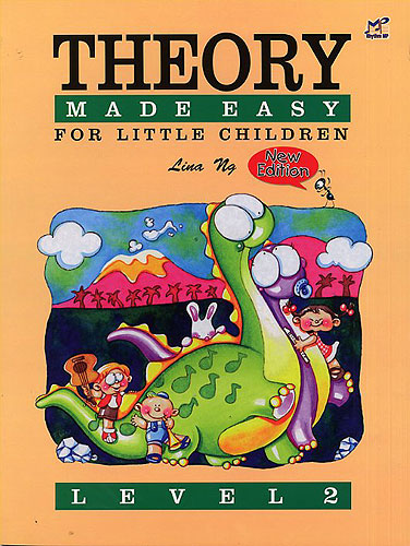 Lina Ng: Theory Made Easy For Little Children Level 2: Theory
