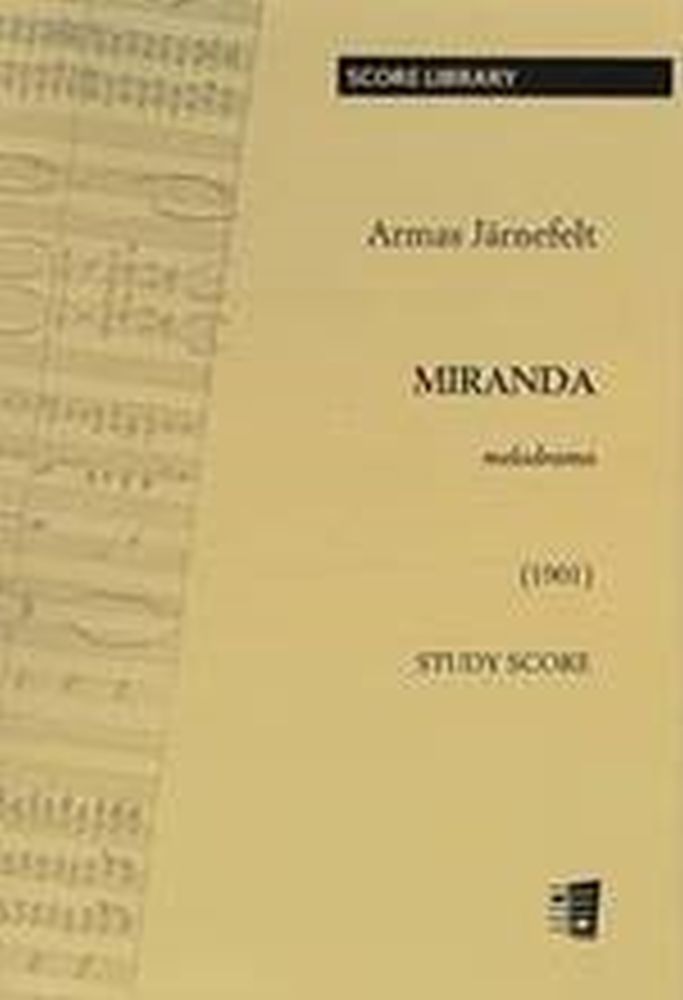 Armas Jrnefelt: Miranda: Study Score