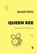 Jennah Vainio: Queen Bee: Tuba: Instrumental Work