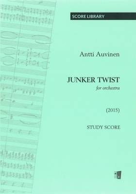 Antti Auvinen: Junker Twist: Orchestra: Study Score