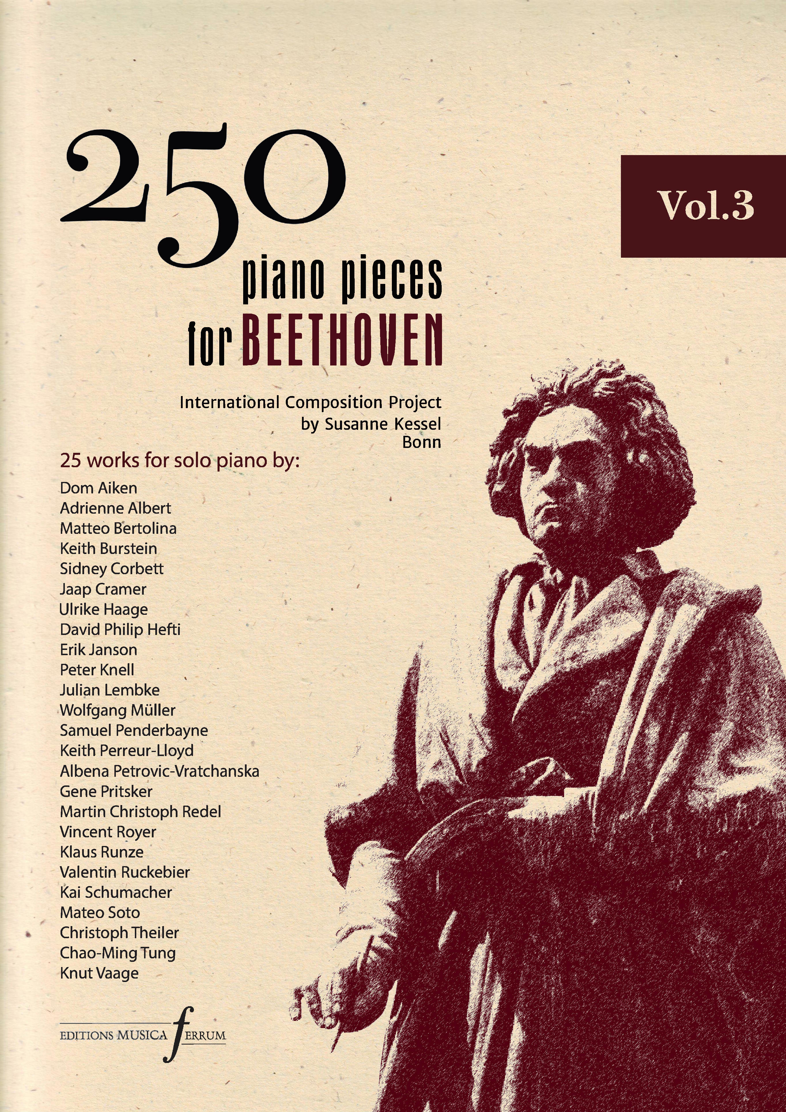 Susanne Kessel: 250 Piano Pieces For Beethoven - Vol. 3: Piano: Instrumental