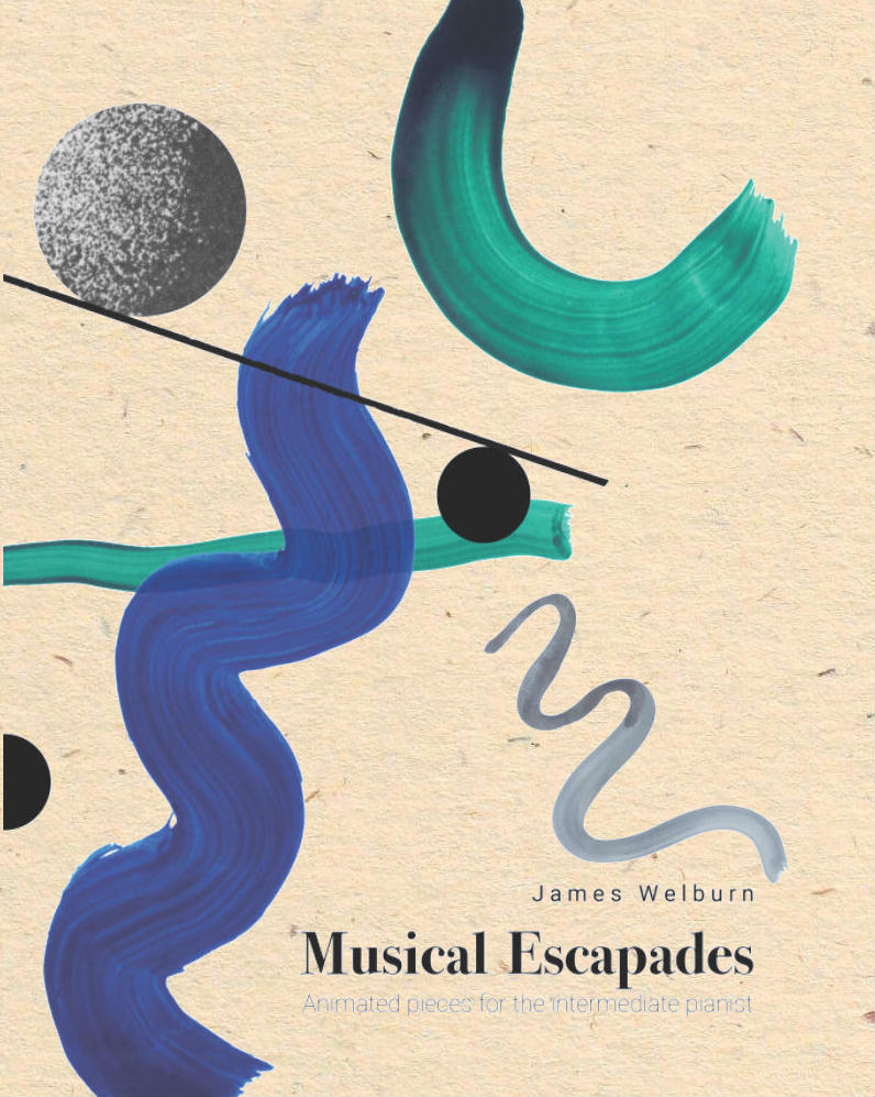 James Welburn: Musical Escapades: Piano: Instrumental Album