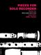 Vol.2 Pieces for Solo Recorder: Recorder: Instrumental Work