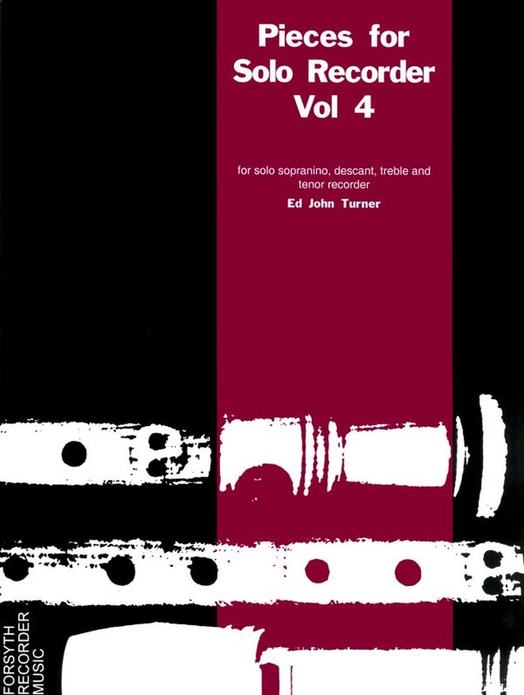 Vol.4 Pieces for Solo Recorder: Recorder: Score