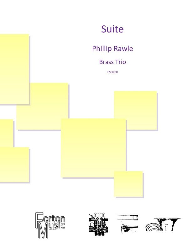 Phil Rawle: Suite: Brass Ensemble: Score & Parts