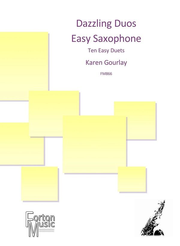 Karen Gourlay: Dazzling Duos Easy Saxophone: Saxophone Duet: Instrumental Album