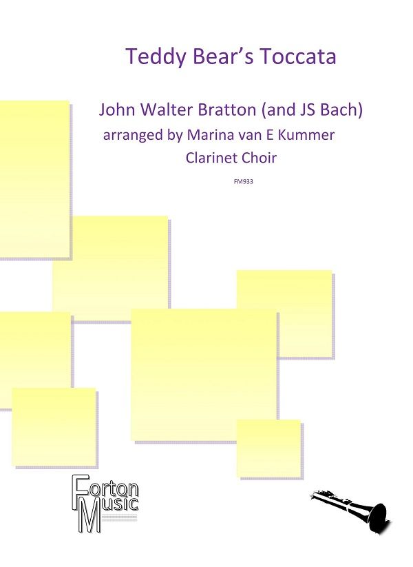 John Walter Bratton: The Teddy Bear's Toccata: Clarinet Ensemble: Score and