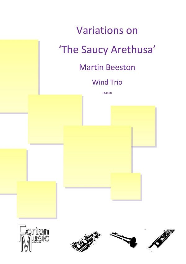 Martin Beeston: Variations on 'The Saucy Arethusa': Woodwind Ensemble: Score &