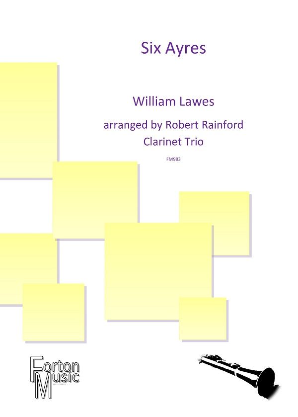 William Lawes: Six Ayres: Clarinet Ensemble: Score & Parts