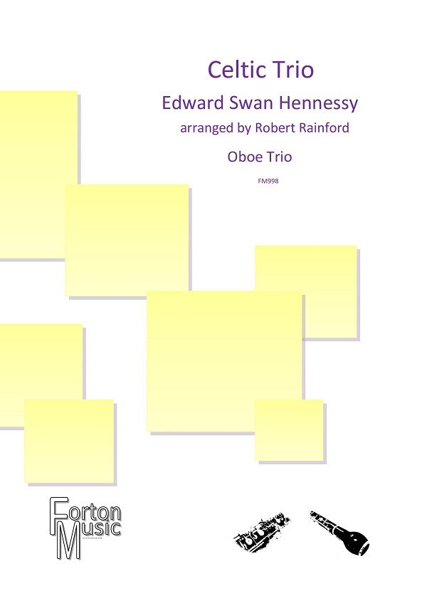 Edward Swan Hennessy: Celtic Trio: Woodwind Ensemble: Score & Parts