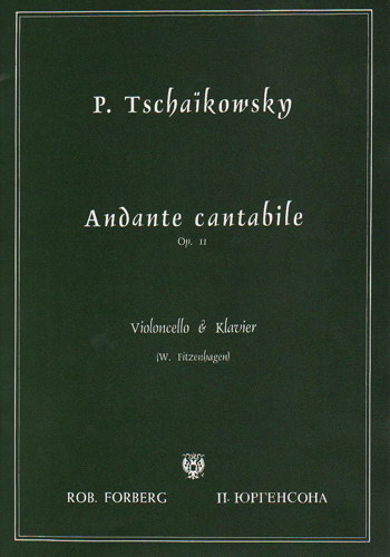 Pyotr Ilyich Tchaikovsky: Andante cantabile  op.11: Cello: Instrumental Work