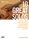 10 Great Solos - Violin: Violin: Instrumental Collection