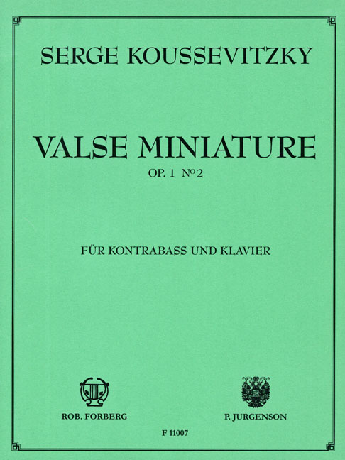 Sergey Aleksandrovich Kusevitsky: Valse miniature  op. 1 2: Double Bass: