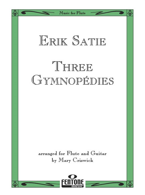 Erik Satie: Three Gymnopedies: Flute: Instrumental Work
