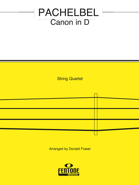 Johann Pachelbel: Canon In D: String Quartet: Score & Parts