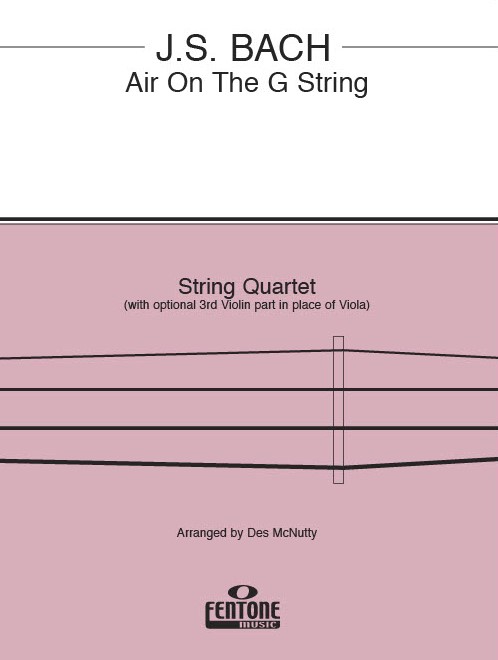 Johann Sebastian Bach: Air On The G String - String Quartet: String Quartet: