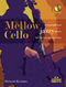 Richard Kershaw: Mellow Cello: Cello: Instrumental Album