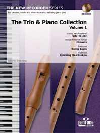 The Trio & Piano Collection Volume 1: Descant Recorder: Instrumental Work