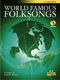 World Famous Folksongs: Clarinet: Instrumental Collection