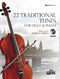 22 Traditional Tunes: Cello: Instrumental Collection