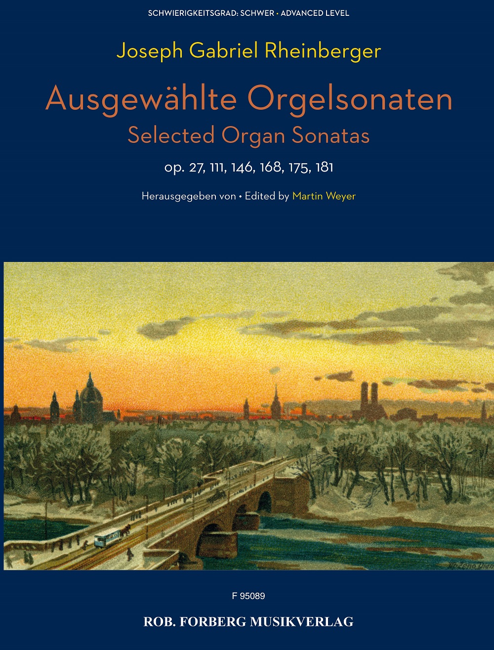 Joseph Gabriel Rheinberger: Ausgewählte Orgelsonaten: Organ: Instrumental Album