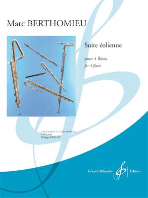 Marc Berthomieu: Suite Eolienne: Flute Ensemble: Score and Parts