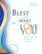 Blest Are Those Who Love You