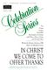 J. Michael Joncas Delores Dufner: In Christ We Come To Offer Thanks: SATB