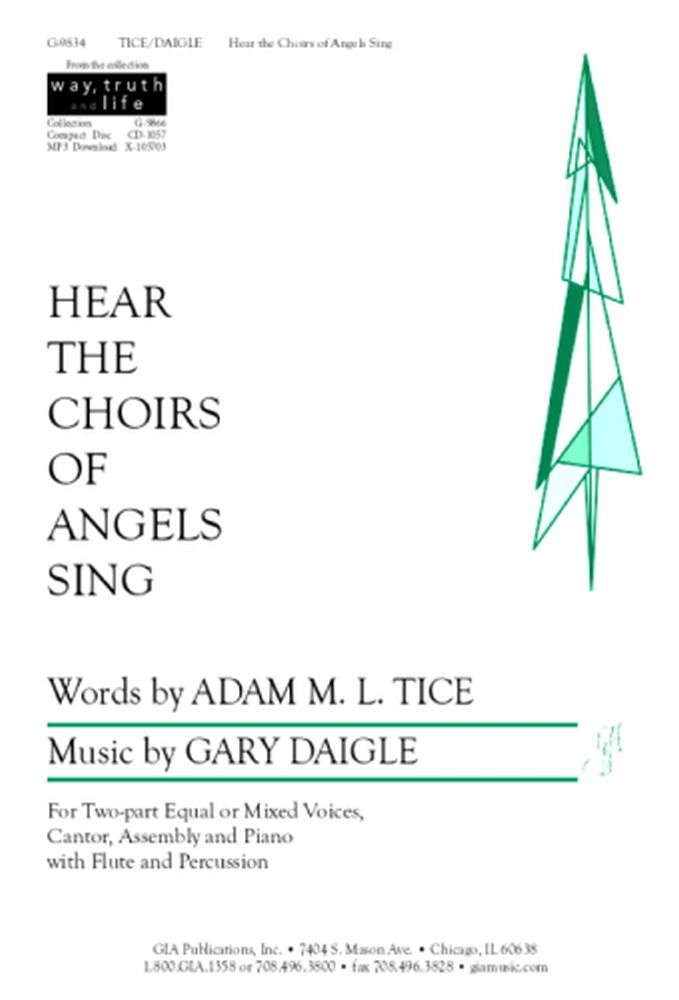Gary A. Daigle: Hear The Choirs Of Angels Sing: 2-Part Choir: Vocal Score