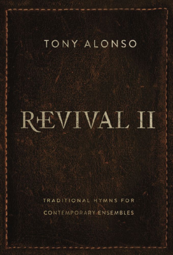 Tony Alonso: Revival II - Music Collection