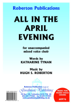All In The April Evening: Mixed Choir: Vocal Score