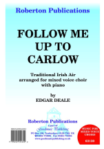 Edgar M. Deale: Follow Me Up To Carlow: SATB: Vocal Score