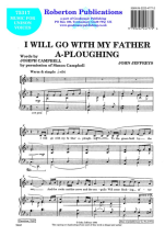 John Jeffreys: I Will Go With My Father - F: Unison Voices: Vocal Work