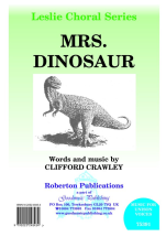Mrs Dinosaur: Mixed Choir: Vocal Work