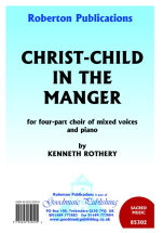 Christ-Child In The Manger: SATB: Vocal Score