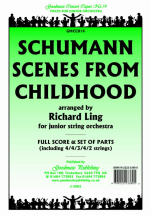 Robert Schumann: Scenes From Childhood: String Orchestra: Score and Parts