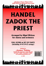 Georg Friedrich Händel: Zadok The Priest: Mixed Choir